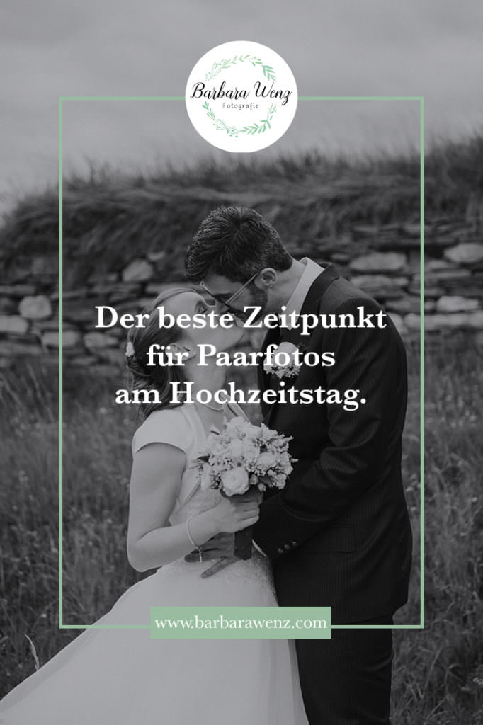 After Wedding, First Look oder am Nachmittag . Der beste Zeitpunkt für die Paarfotos am Hochzeitstag